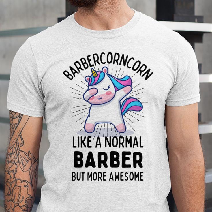 Barbercorn Funny Unicorn Dabbing Gift Like A Normal Barber But More Awesome Unisex Jersey Short Sleeve Crewneck Tshirt