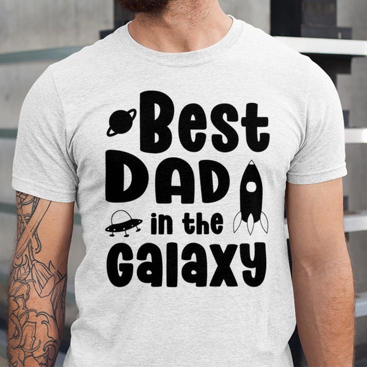 Best Dad In The Galaxy Fathers Day Gift Fathers Gift Dads Gift Unisex Jersey Short Sleeve Crewneck Tshirt