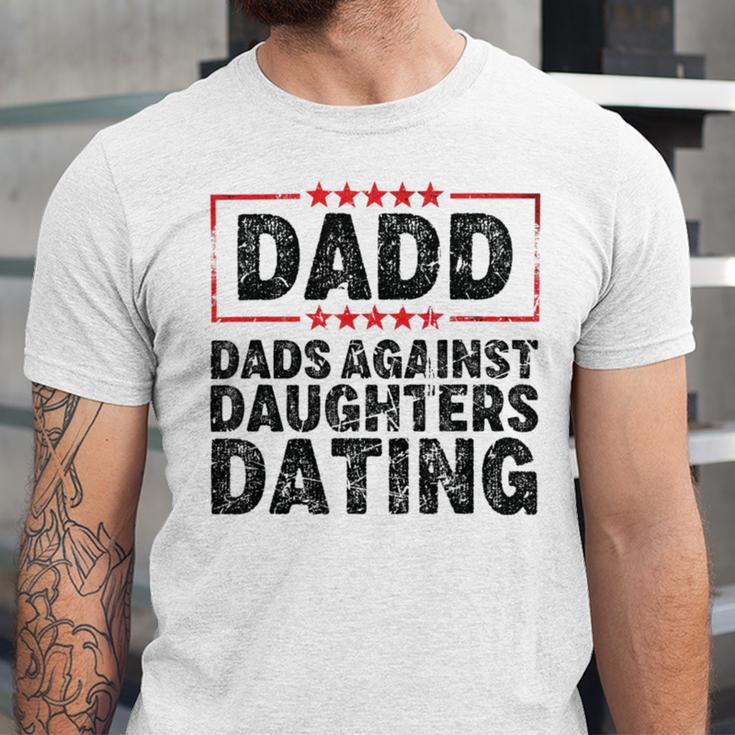 Dads Against Daughters Dating Unisex Jersey Short Sleeve Crewneck Tshirt