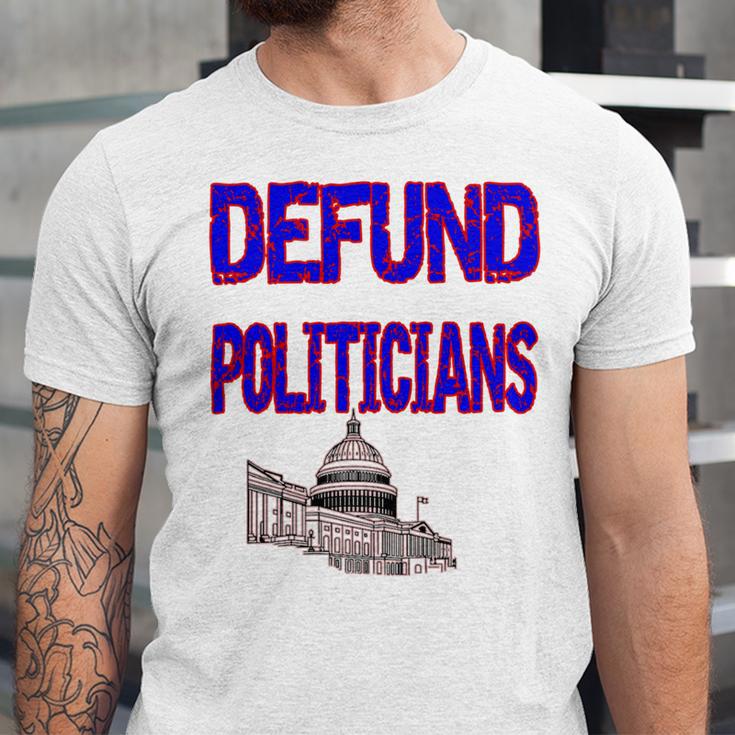 Defund Politicians Unisex Jersey Short Sleeve Crewneck Tshirt