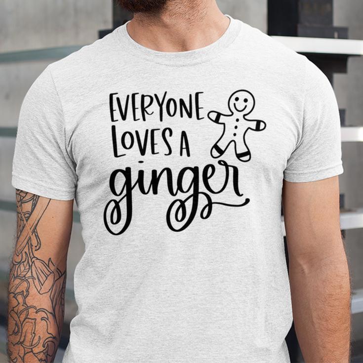 Everyone Loves A Ginger Unisex Jersey Short Sleeve Crewneck Tshirt