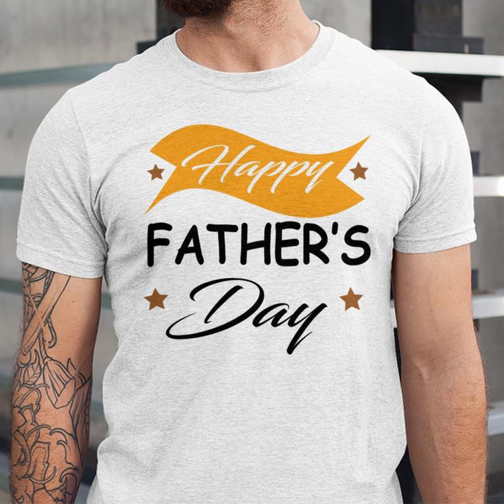 Fathers Day Happy Fathers Day Gift For Your Father Unisex Jersey Short Sleeve Crewneck Tshirt