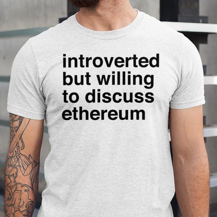 Funny Introverted Ethereum Gift Unisex Jersey Short Sleeve Crewneck Tshirt