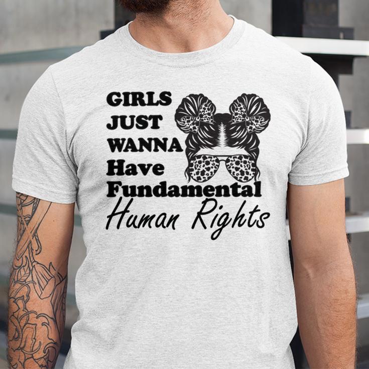 Girls Just Wanna Have Fundamental Human Rights Funny V4 Unisex Jersey Short Sleeve Crewneck Tshirt