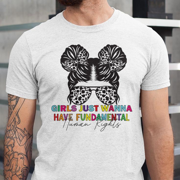 Girls Just Wanna Have Fundamental Human Rights Funny V6 Unisex Jersey Short Sleeve Crewneck Tshirt