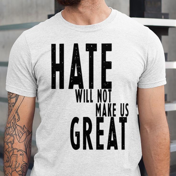 Hate Will Not Make Us Great Resist Anti Donald Trump Unisex Jersey Short Sleeve Crewneck Tshirt