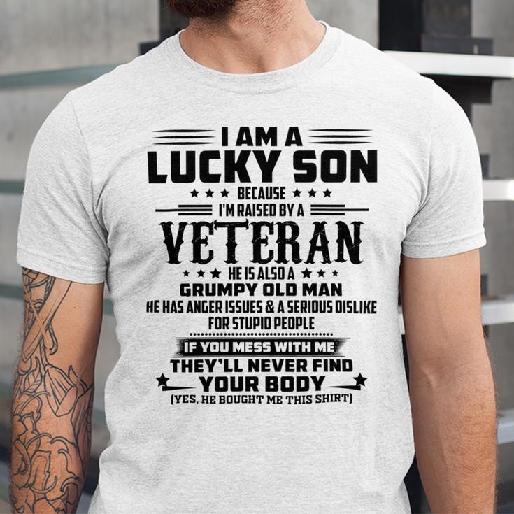 I Am A Lucky Son Because Im Raised By A Veteran Unisex Jersey Short Sleeve Crewneck Tshirt