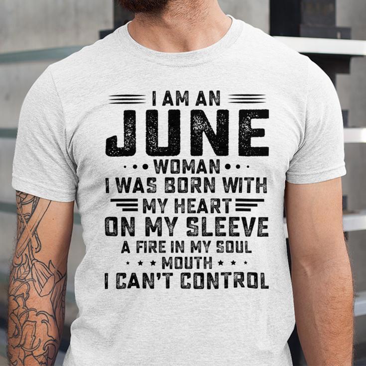 I Am An June Woman I Was Born With My Heart On My Sleeve V2 Unisex Jersey Short Sleeve Crewneck Tshirt