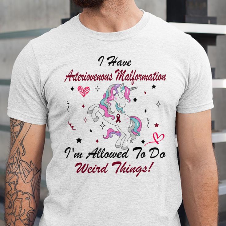 I Have Arteriovenous Malformation Im Allowed To Do Weird Things Funny Unicorn Burgundy Ribbon Arteriovenous Malformation Support Arteriovenous Malformation Awareness Unisex Jersey Short Sleeve Crewneck Tshirt