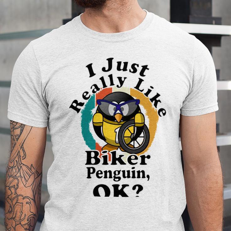 I Really Like Biker Penguin Ok Unisex Jersey Short Sleeve Crewneck Tshirt