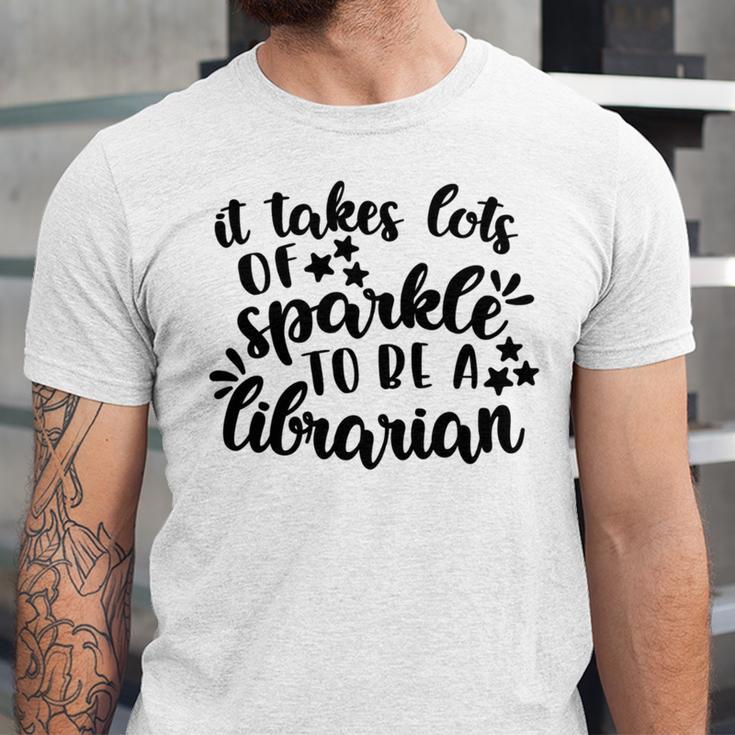 It Takes Lots Of Sparkle To Be A Librarian Unisex Jersey Short Sleeve Crewneck Tshirt