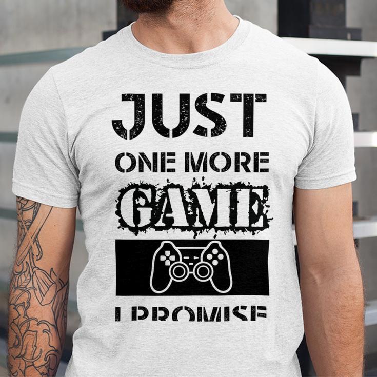 Just One More Game I Promise Unisex Jersey Short Sleeve Crewneck Tshirt