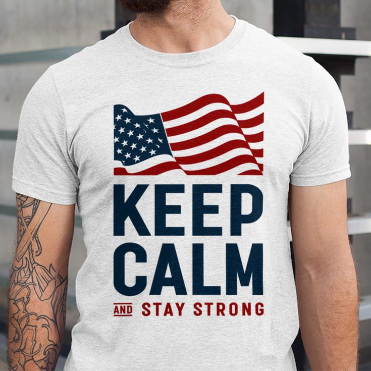 Keep Calm And Stay Strong Tshirt American Tshirt United State Of America Unisex Jersey Short Sleeve Crewneck Tshirt