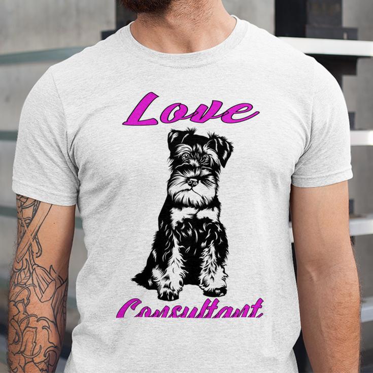 Miniature Schnauzer At Home Love Consultant Multi Tasking Dog Unisex Jersey Short Sleeve Crewneck Tshirt