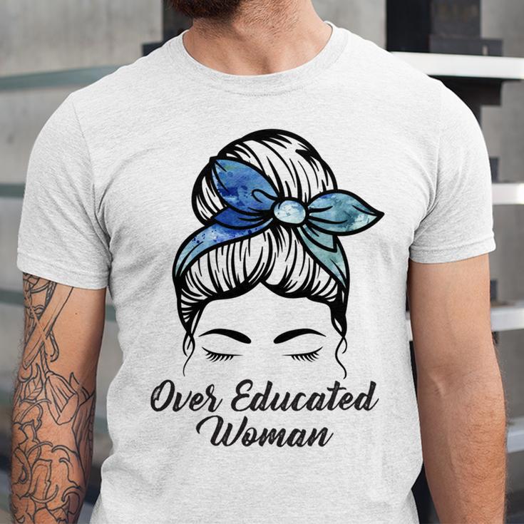 Over Educated Women Unisex Jersey Short Sleeve Crewneck Tshirt