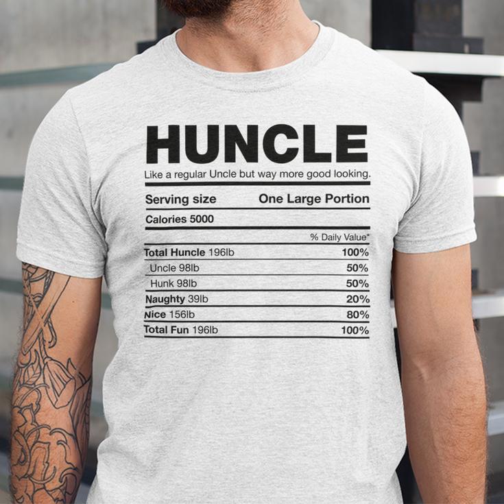 Premium Huncle Like A Regular Uncle But Way More Good Looking Nutrition Chart Unisex Jersey Short Sleeve Crewneck Tshirt