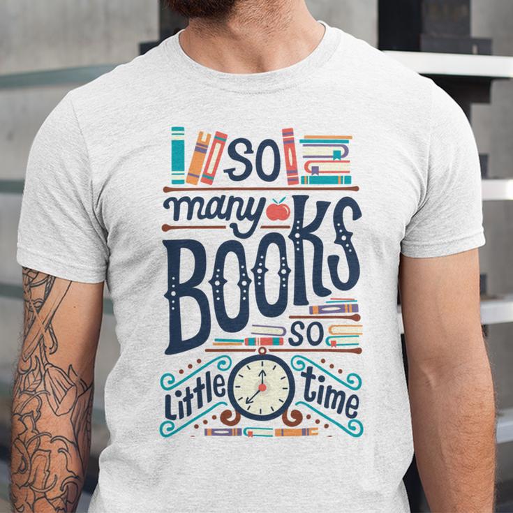 So Many Books So Little Time 230 Trending Shirt Unisex Jersey Short Sleeve Crewneck Tshirt