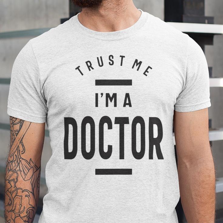 Trust Me Im A Dogtor 670 Shirt Unisex Jersey Short Sleeve Crewneck Tshirt