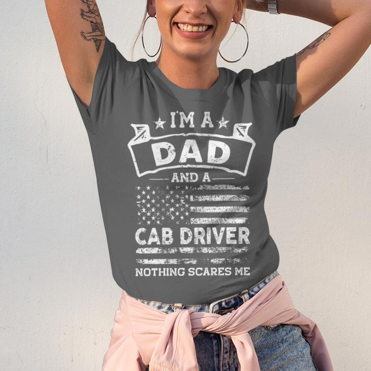 Im A Dad And Cab Driver Funny Fathers Day & 4Th Of July Unisex Jersey Short Sleeve Crewneck Tshirt