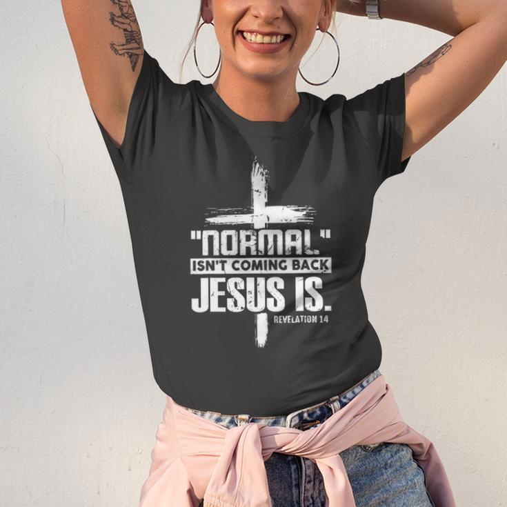 Christian Cross Faith Quote Normal Isnt Coming Back Jersey T-Shirt