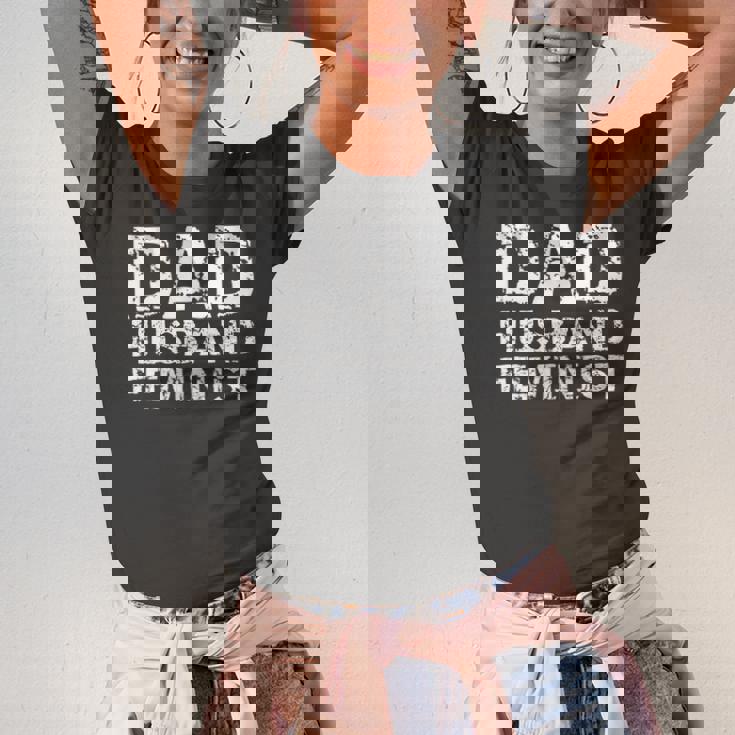 Feminist Dad Quote Fathers Day Dad Husband Feminist Jersey T-Shirt