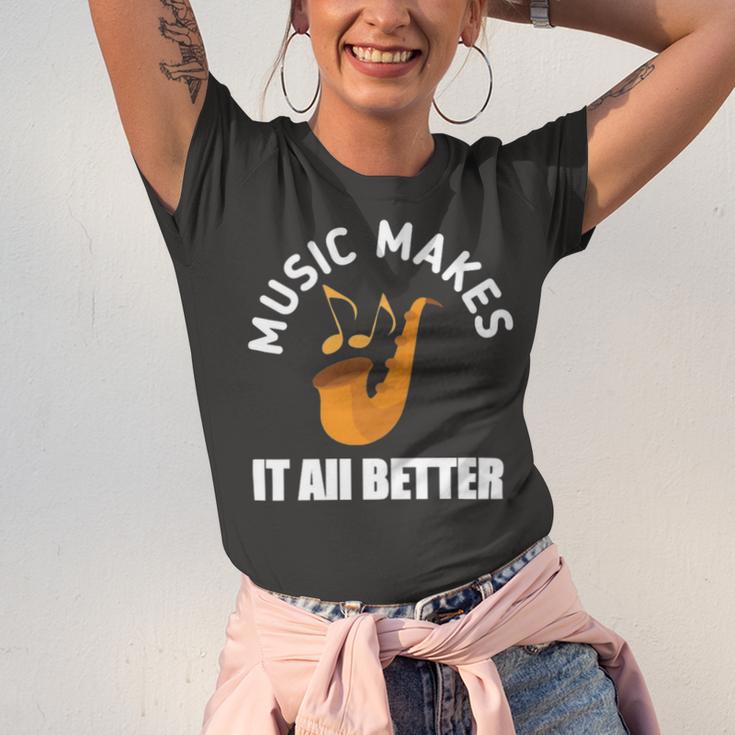 Music Makes It All Better 761 Shirt Unisex Jersey Short Sleeve Crewneck Tshirt