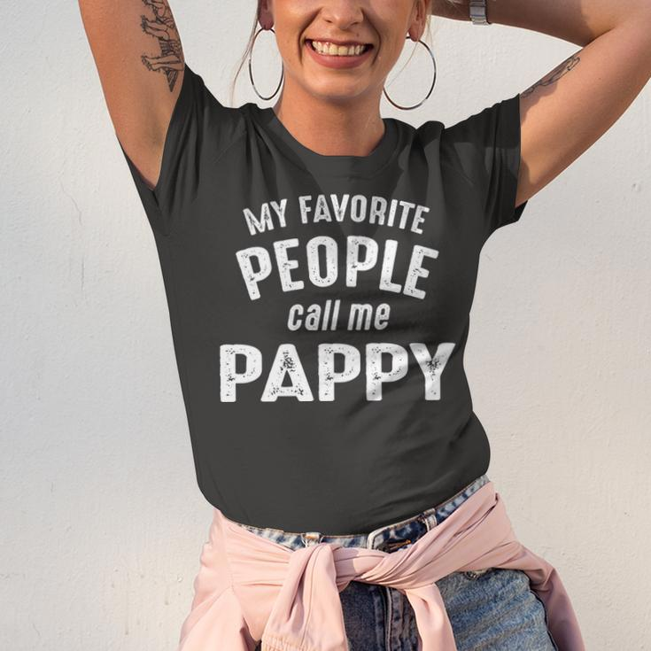 Pappy Grandpa Gift My Favorite People Call Me Pappy Unisex Jersey Short Sleeve Crewneck Tshirt