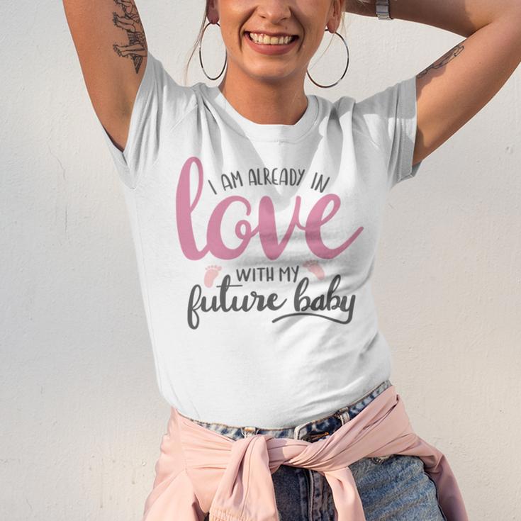 Baby Shower Text Design I Am Already In Love With My Future Baby Unisex Jersey Short Sleeve Crewneck Tshirt