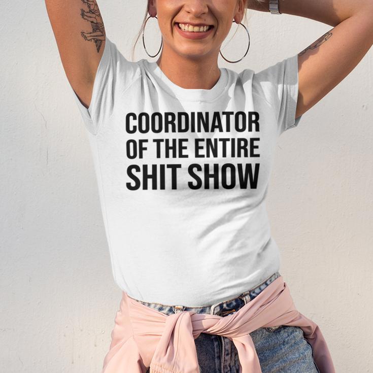 Coordinator Of The Entire Shit Show Funny Mom Dad Boss Manager Teacher Unisex Jersey Short Sleeve Crewneck Tshirt