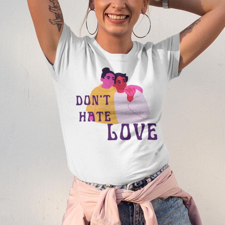 Dont Hate Love Unisex Jersey Short Sleeve Crewneck Tshirt