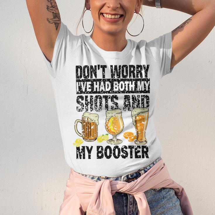 Dont Worry Ive Had Both My Shots And Booster Unisex Jersey Short Sleeve Crewneck Tshirt