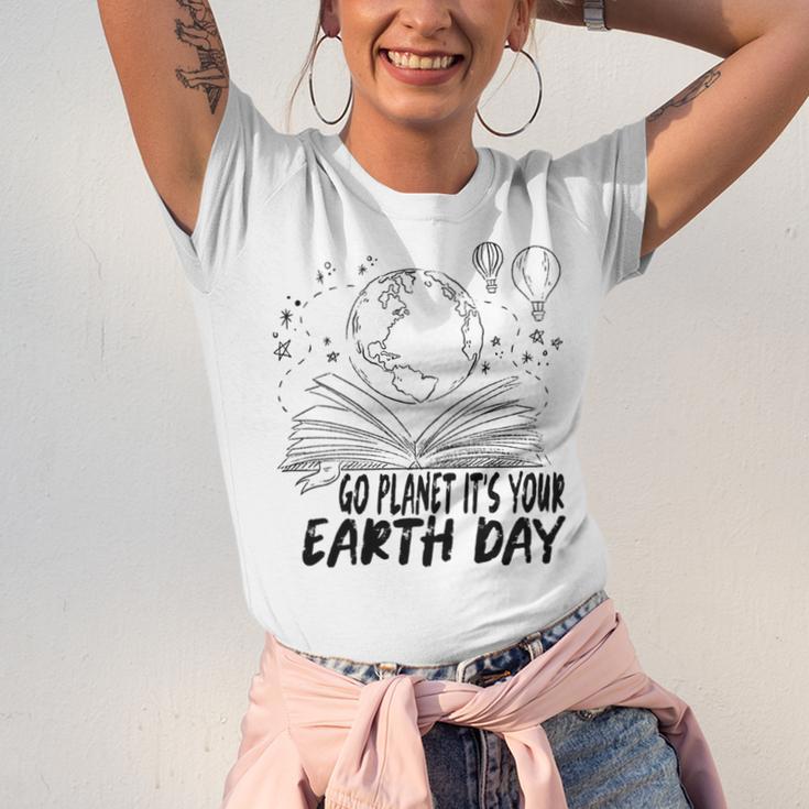 Go Planet Its Your Earth Day V2 Unisex Jersey Short Sleeve Crewneck Tshirt