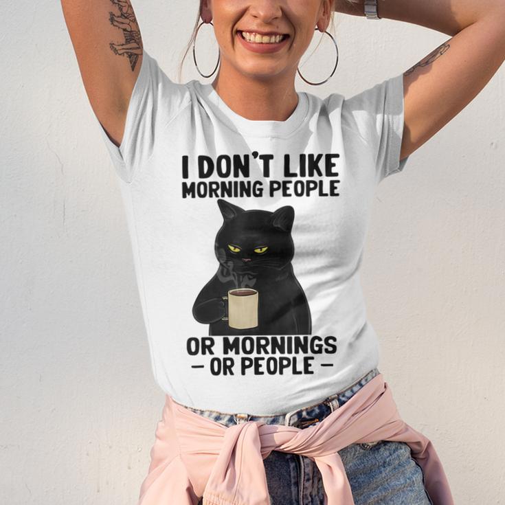 I Dont Like Morning People Or Mornings Or People V3 Unisex Jersey Short Sleeve Crewneck Tshirt