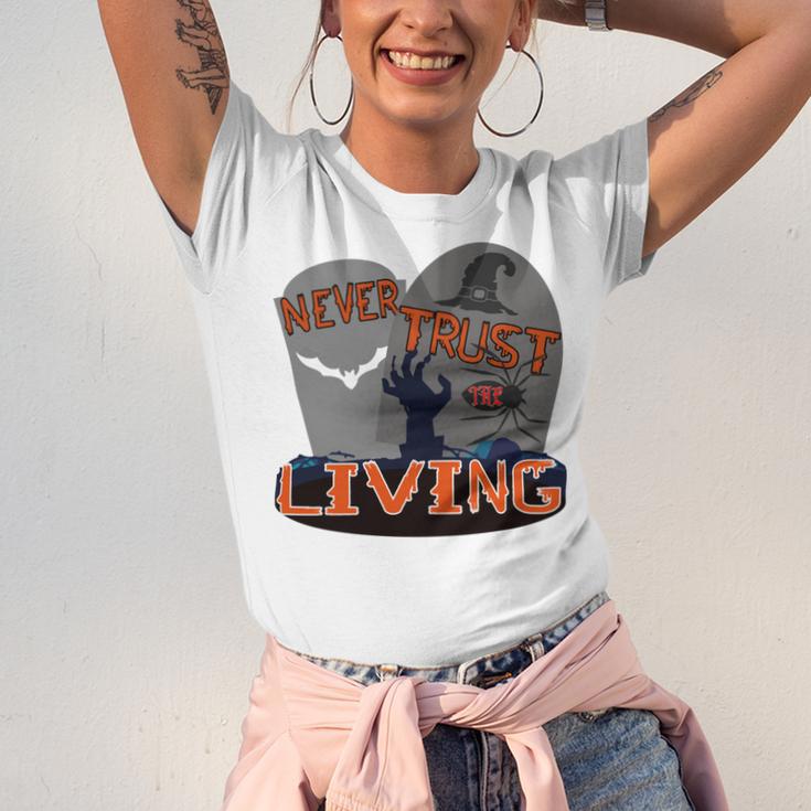 Never Trust The Living Unisex Jersey Short Sleeve Crewneck Tshirt