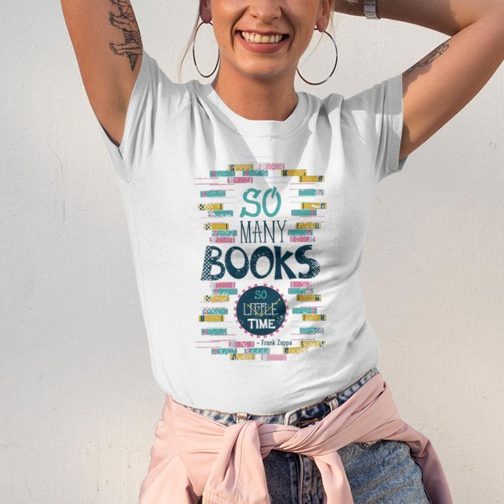 So Many Books So Little Time 358 Trending Shirt Unisex Jersey Short Sleeve Crewneck Tshirt