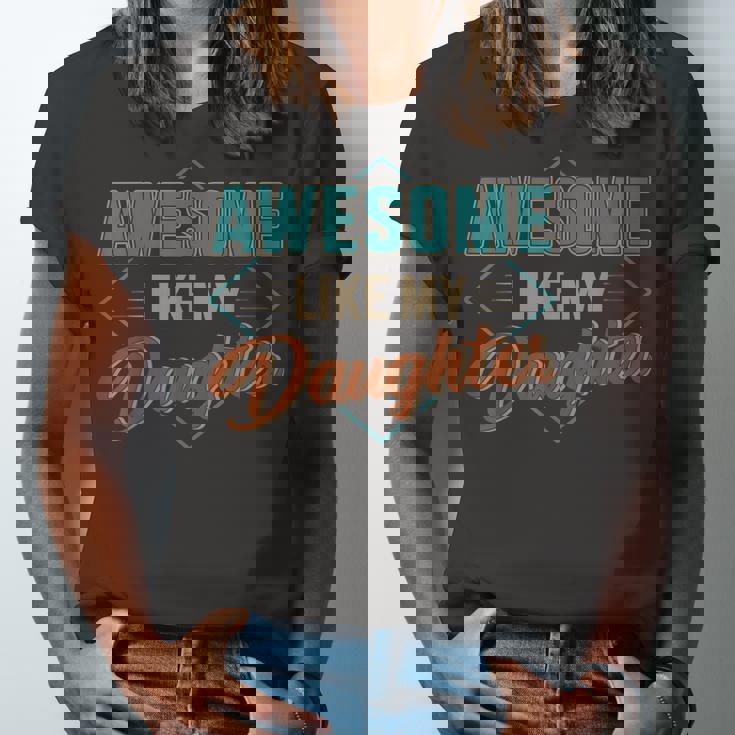 Awesome Like My Daughter For Dad On Fathers Day Jersey T-Shirt Awesome Like My Daughter For Dad On Fathers Day Jersey T-Shirt