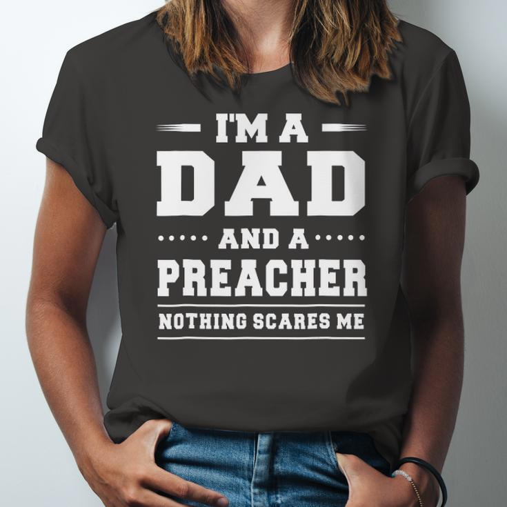 Im A Dad And A Preacher Nothing Scares Me Jersey T-Shirt