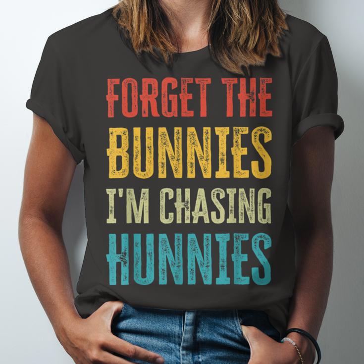 Forget The Bunnies Im Chasing Hunnies Funny Unisex Jersey Short Sleeve Crewneck Tshirt