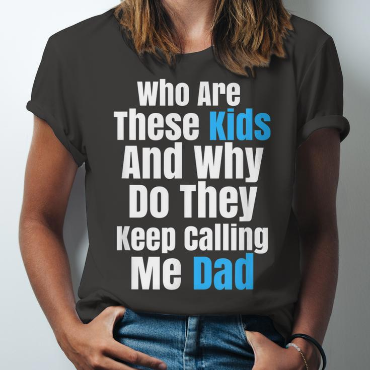 Funny Father Sarcastic NoveltyFor Kid Crazy Dads Unisex Jersey Short Sleeve Crewneck Tshirt