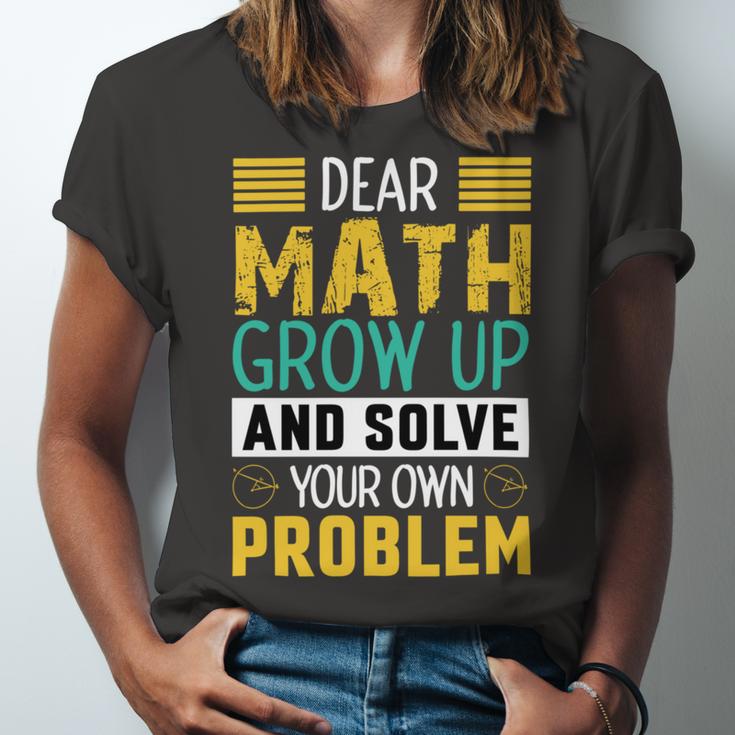 Funny Math Quote For Girls Boys Teens Men Women Dear Math Math Unisex Jersey Short Sleeve Crewneck Tshirt