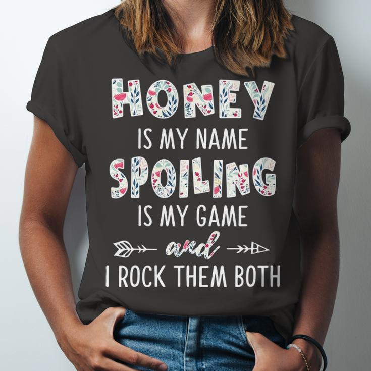 Honey Grandma Gift Honey Is My Name Spoiling Is My Game Unisex Jersey Short Sleeve Crewneck Tshirt