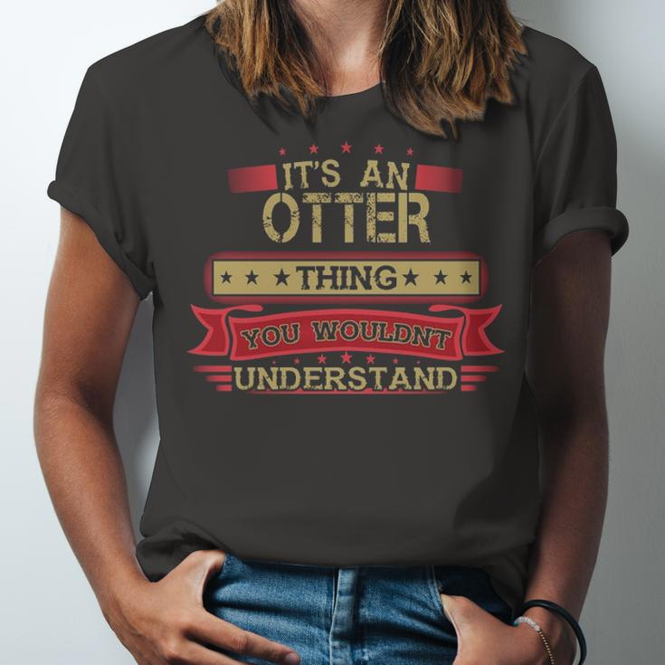 Its An Otter Thing You Wouldnt UnderstandShirt Otter Shirt Shirt For Otter Unisex Jersey Short Sleeve Crewneck Tshirt