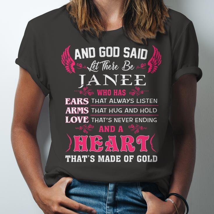 Janee Name Gift And God Said Let There Be Janee Unisex Jersey Short Sleeve Crewneck Tshirt