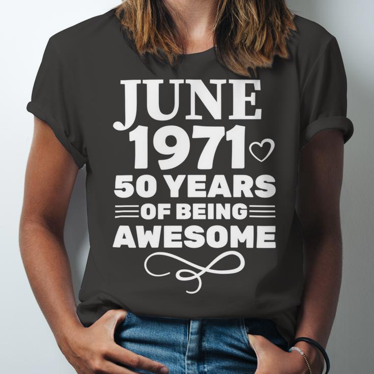 Made In June 1971 50 Years Of Being Awesome Unisex Jersey Short Sleeve Crewneck Tshirt