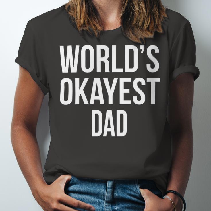 Mens Okayest DadShirt Funny Sarcastic Novelty For Husband Fathers Day 160 Trending Shirt Unisex Jersey Short Sleeve Crewneck Tshirt