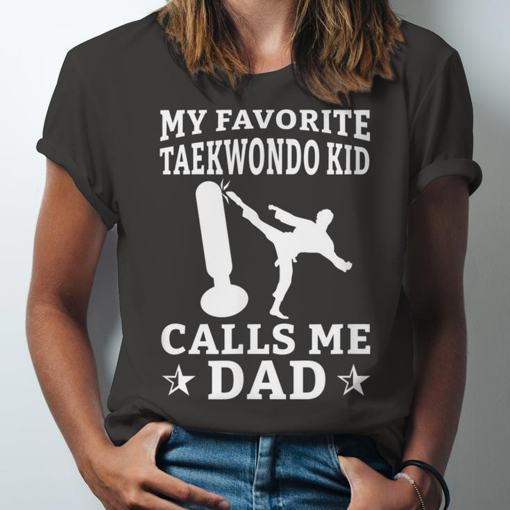 My Favorite Taekwondo Kid Calls Me Dad Karate Judo Unisex Jersey Short Sleeve Crewneck Tshirt
