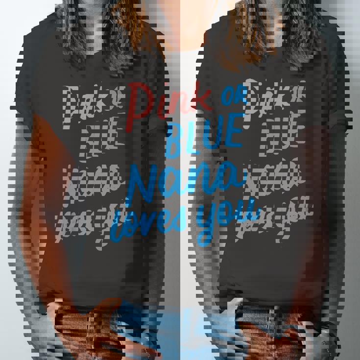 Pink Or Blue Nana Loves You Gender Baby Reveal Party Grandma Jersey T-Shirt