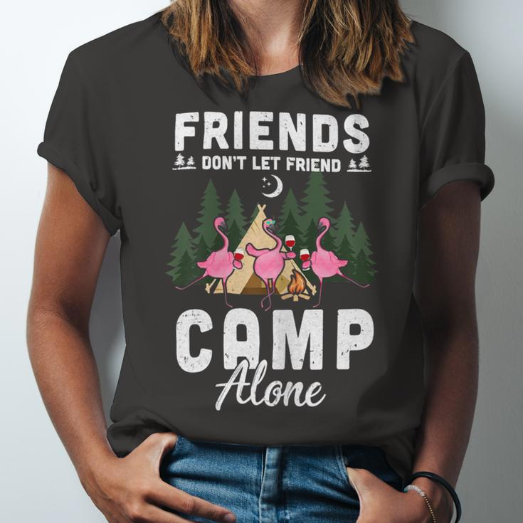 Womens Friends Dont Let Friends Camp Alone Wine Camping FlamingoShirt Unisex Jersey Short Sleeve Crewneck Tshirt