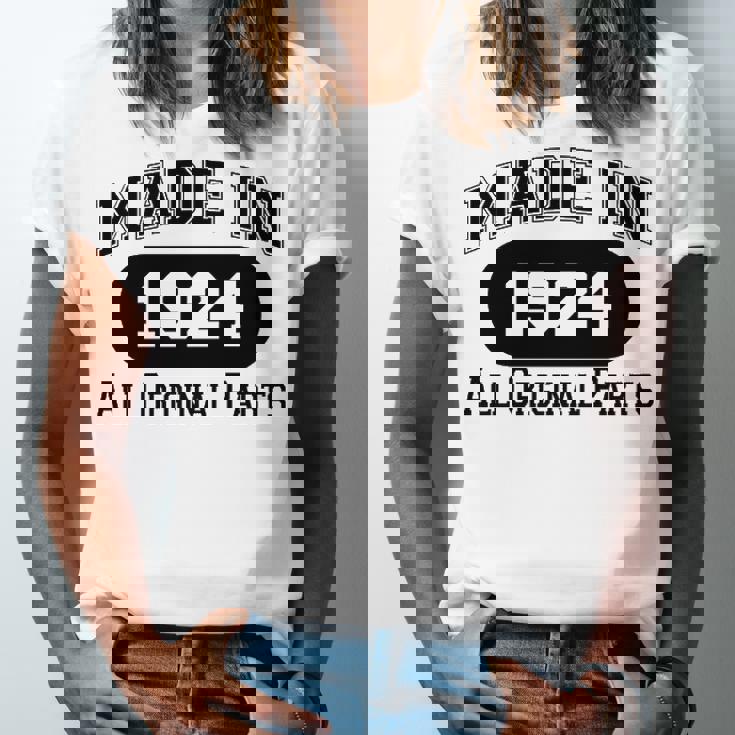 1924 Birthday Made In 1924 All Original Parts Unisex Jersey Short Sleeve Crewneck Tshirt