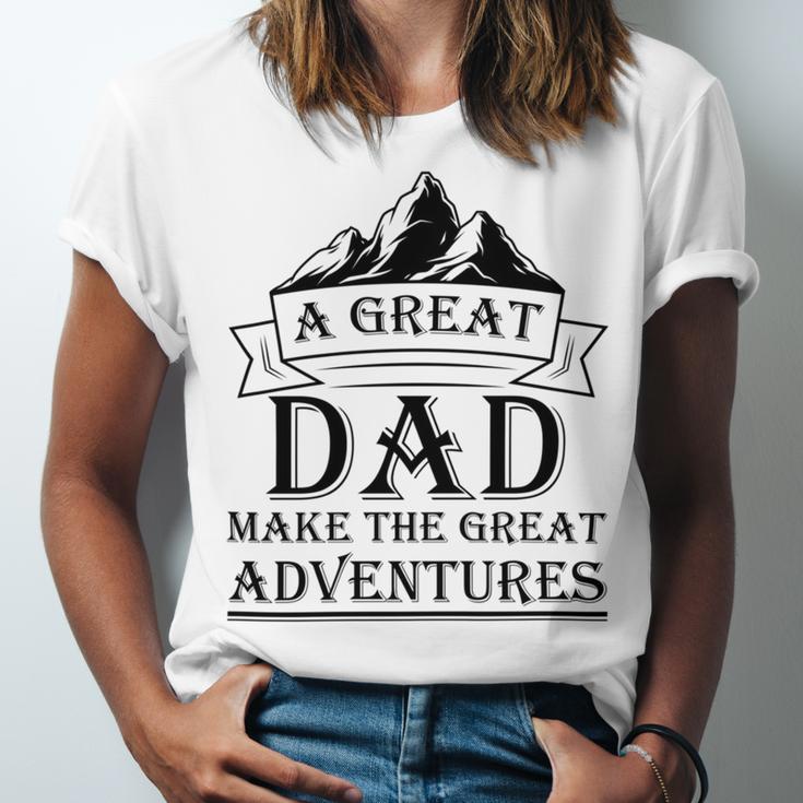 A Great Dad Make The Great Adventures Unisex Jersey Short Sleeve Crewneck Tshirt